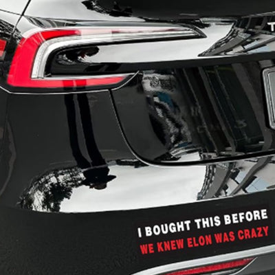 TAPTES®  3Pack Anti Elon Bumper Stickers, I Bought This Before We Knew Elon was Crazy, Anti Elon Te-SLA Club, No Elon, Waterproof Window Car Stickersfor Tesla Model 3 / Y / S / X / Cybertruck/Model Y Juniper，Set of 3